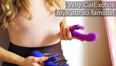 Why CalExotics Sex Toys are Famous!